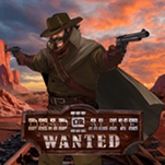 Dead or Wanted Dead or Wanted